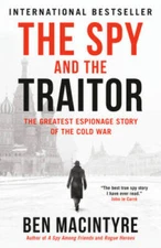 The Spy and the Traitor: The Greatest Espionage St - Paperback - VERY GOOD