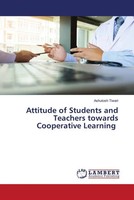 Ashutosh Tiwari | Attitude Of Students And Teachers Towards Cooperative Learning
