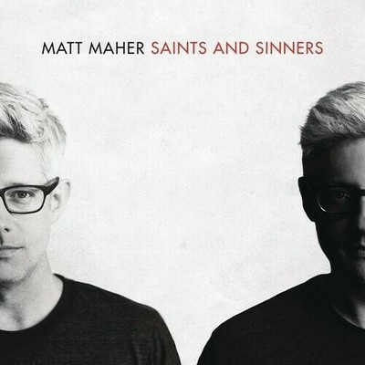 Saints Sinners CD Maher Matt Neu & Versiegelt