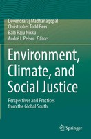 Environment, Climate, And Social Justice Devendraraj Madhanagopal (U. A.) Buch