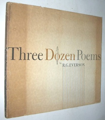 Three Dozen Poems by R.G.Everson - Canadian poet - 1957 - illus. Colin Howarth