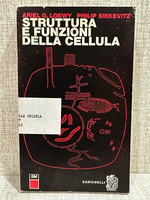 STRUKTUR UND FUNKTIONEN DER ZELLE Ariel G. Loewy Philip Siekevitz Zanichelli 