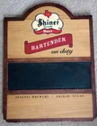 Vintage Shiner Spoetzl Brewery Texas Beer Wood Bartender On Duty Bar Sign