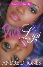 Pink Lips, Paperback by Jones, Andre D., Brand New, Free shipping in the US