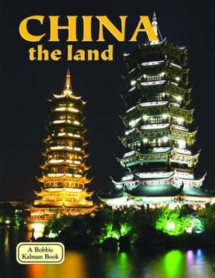 China - The Land; Revised, Ed. 3; Lands, Peo- 0778796671, paperback, Kalman, new