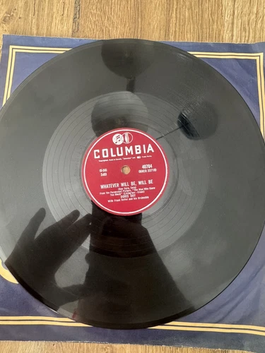 78 Tours Whatever Will Be , Will Be / I’ve Gotta Sing Away These Blues /Columbia