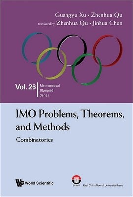 Guangyu Xu Zhen Imo Problems, Theorems, And Methods: Comb (Hardback) (UK IMPORT)