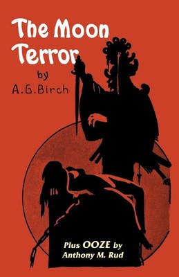 A. G. Birch (u. a.) | The Moon Terror | Taschenbuch | Englisch (2000)
