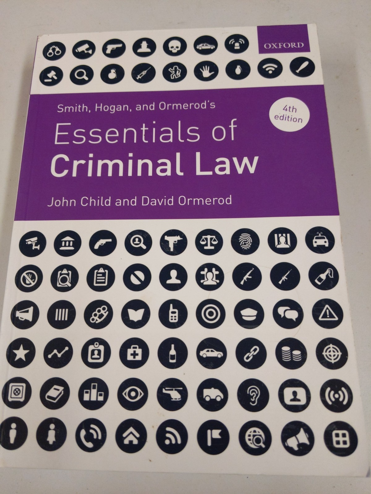 Smith, Hogan, and Ormerod's Essentials of Criminal Law by David Ormerod, John...