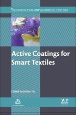 Active Coatings for Smart Textiles, Hardcover...