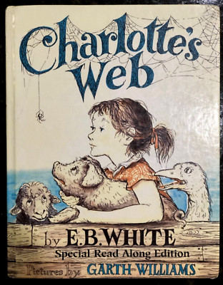 CHARLOTT'ES WEB Book 1952 By E B White Hardcover 1997 Edition For Barnes & Noble