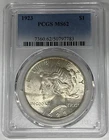 1923 Peace Silver Dollar Coin PCGS MS 62 (11) B