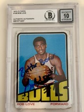 Bob Love (Butterbean) Auto 1972-73 Topps Basketball #148 Chicago Bulls  BAS 10