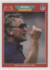 1989 Pro Set Don Shula #225 HOF 2z7