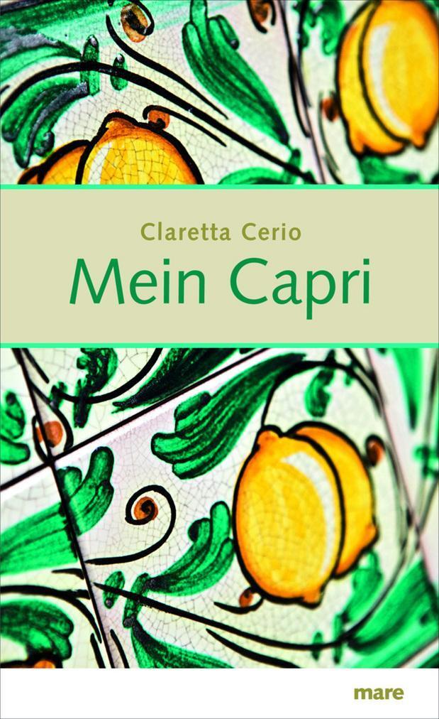 Claretta Cerio Mein Capri