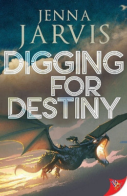 Digging for Destiny By Jenna Jarvis - New Copy - 9781636795751