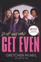 Get Even Tv Tie-In Edition (Don't Get Mad) Gretchen Mcneil