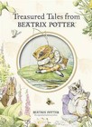 Treasured Tales from Beatrix Potter by Beatrix Potter (Hardback, 2007)