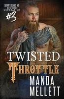 Twisted Throttle Satan's Devils MC Second Generation Manda Mellett Taschenbuch