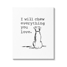 Will Chew Everything You Love Funny Dog Canvas Wall Art, Design by House Fenway