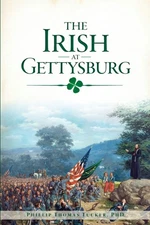 NEW The History Press The Irish at Gettysburg, PA 9781467138529 Civil War Series