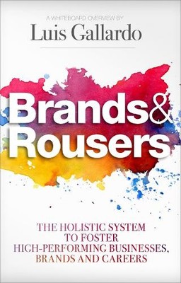Brands & Rousers - 9780985286408