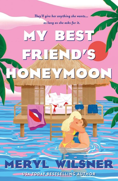 My Best Friend's Honeymoon | Meryl Wilsner | Englisch | Taschenbuch | 2025-image