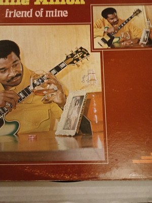 Little Milton friend Of Mine Vinyl 1975 Glades 7508 Ex