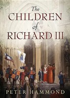 The Children Of Richard III | Peter Hammond | Englisch | Taschenbuch | 2018