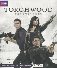 Torchwood : The Lost Files (2011, Audio CD), New, Audiobook, 3 Stories on 3 CDs