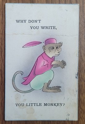 1923 Comic Vintage Affe Postkarte ''Warum schreibst du nicht?''