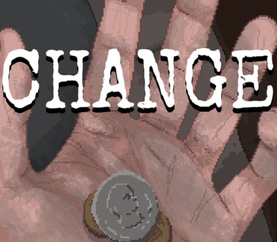CHANGE: A Homeless Survival Experience | Steam Key | Lieferung per E-Mail