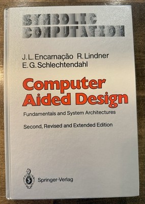 Computer Aided Design: Fundamentals & System Architectures Symbolic Computation