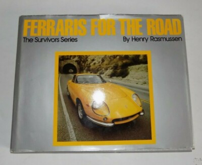 FERRARIS FOR THE ROAD - The Survivors Series by Henry Rasmussen - SIGNED HC/DJ 