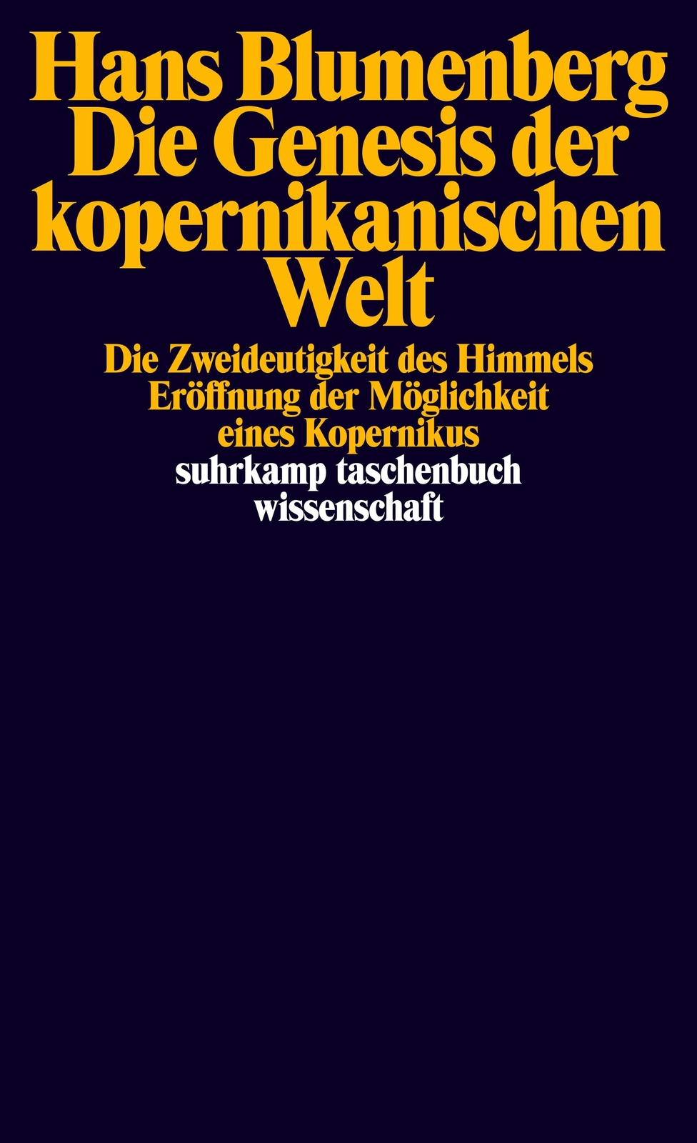 Thumbnail - Die Genesis Der Kopernikanischen Welt Hans Blumenberg