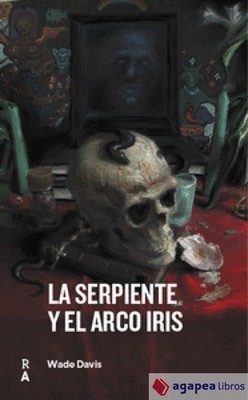 LA SERPIENTE Y EL ARCO IRIS. NUEVO. ENVÍO URGENTE (Librería Agapea)