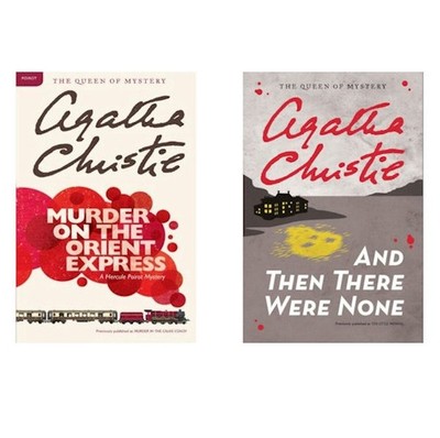 Murder on the Orient Express, And Then There Were None by Agatha Christie