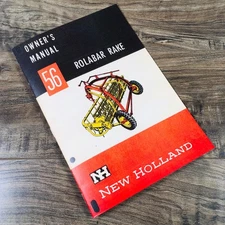 Sperry New Holland 56 Rolabar Rake Owners Operators Manual Book Maintenance