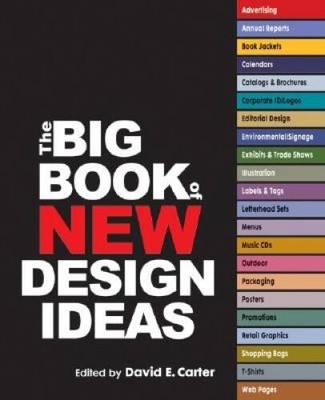The Big Book of New Design Ideas - Paperback By Carter, David E - VERY GOOD