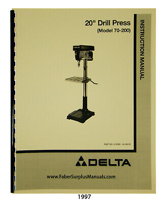 Delta 20" Drill Press Model 70-200 Instructions & Parts Lists Manual