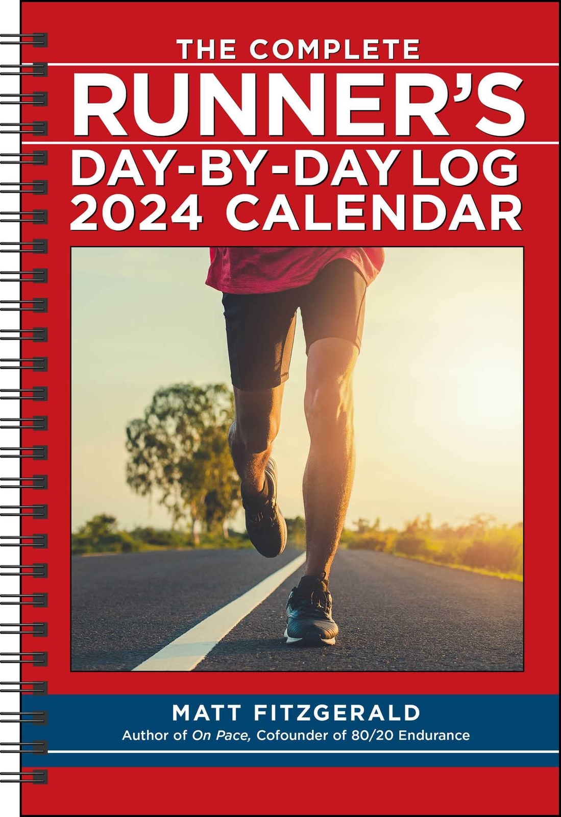 The Complete Runner's DaybyDay Log 2024 12Month Planner Calendar by