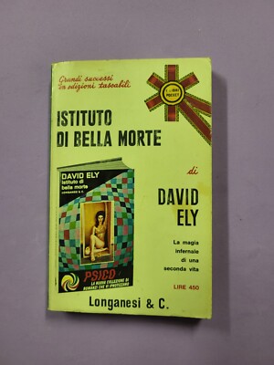 Bib9 Buch Institut des schönen Todes David Ely Ed. Longanesi T16