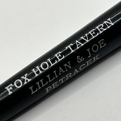 VTG Everglide Mechanical Pencil FOXHOLE TAVERN Wilber, NE Lillian & Joe Petracek