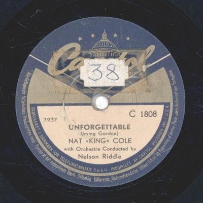 Nat ''King'' Cole - Unforgettable / My First And my Last Love