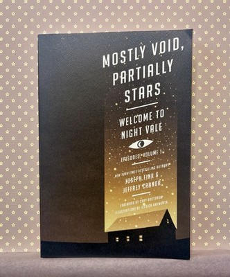Mostly Void, Partially Stars: Welcome to Night Vale Episodes, Volume 1