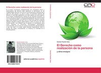 DamiáN PachóN Soto | El Derecho Como RealizacióN De La Persona | Taschenbuch