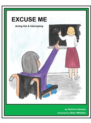 Hermes - Story Book  16 Excuse Me!  Acting Out  Interrupting - New ha - X555z