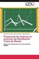 Propuesta De Mejoras Al Proceso De ResolucióN Toma De RazóN Carolina Ibacache