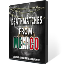 Deathmatches From Mexico (DVD) ZONA 23 PIERRO...
