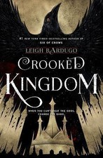 Crooked Kingdom: A Sequel to Six of Crows, Bardugo, Leigh, Very Good Book